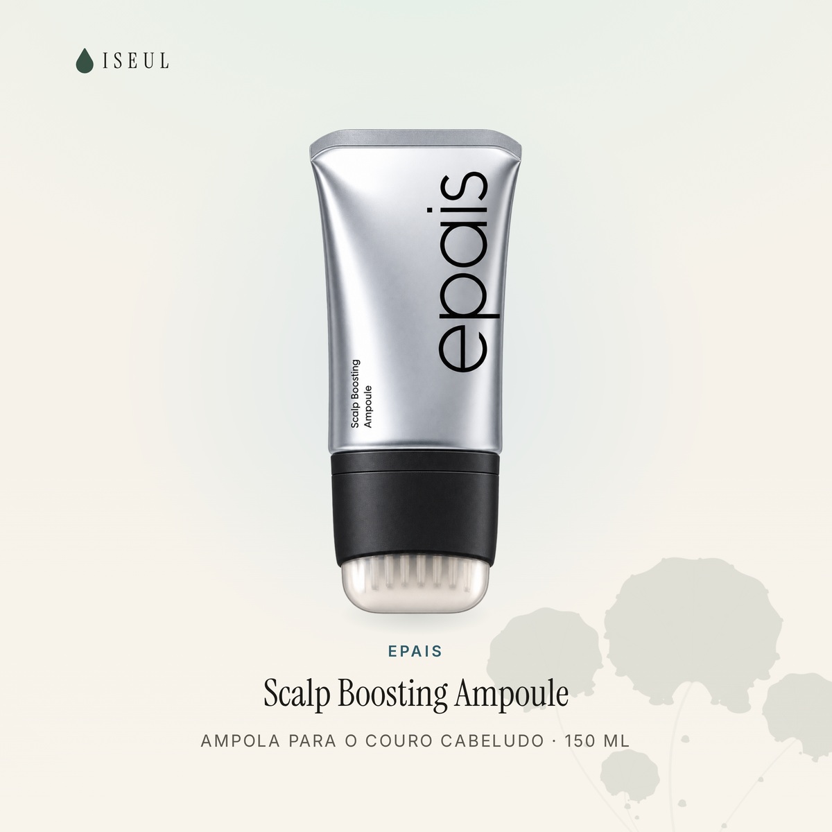 EPAIS Scalp Boosting Ampoule · Ampola para Couro Cabeludo com Escova Aplicadora · 150 ml